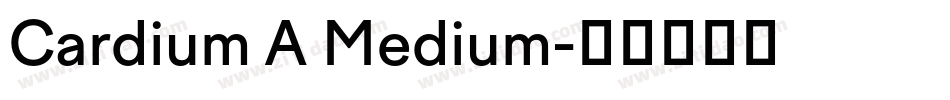 Cardium A Medium字体转换